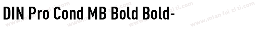 DIN Pro Cond MB Bold Bold字体转换